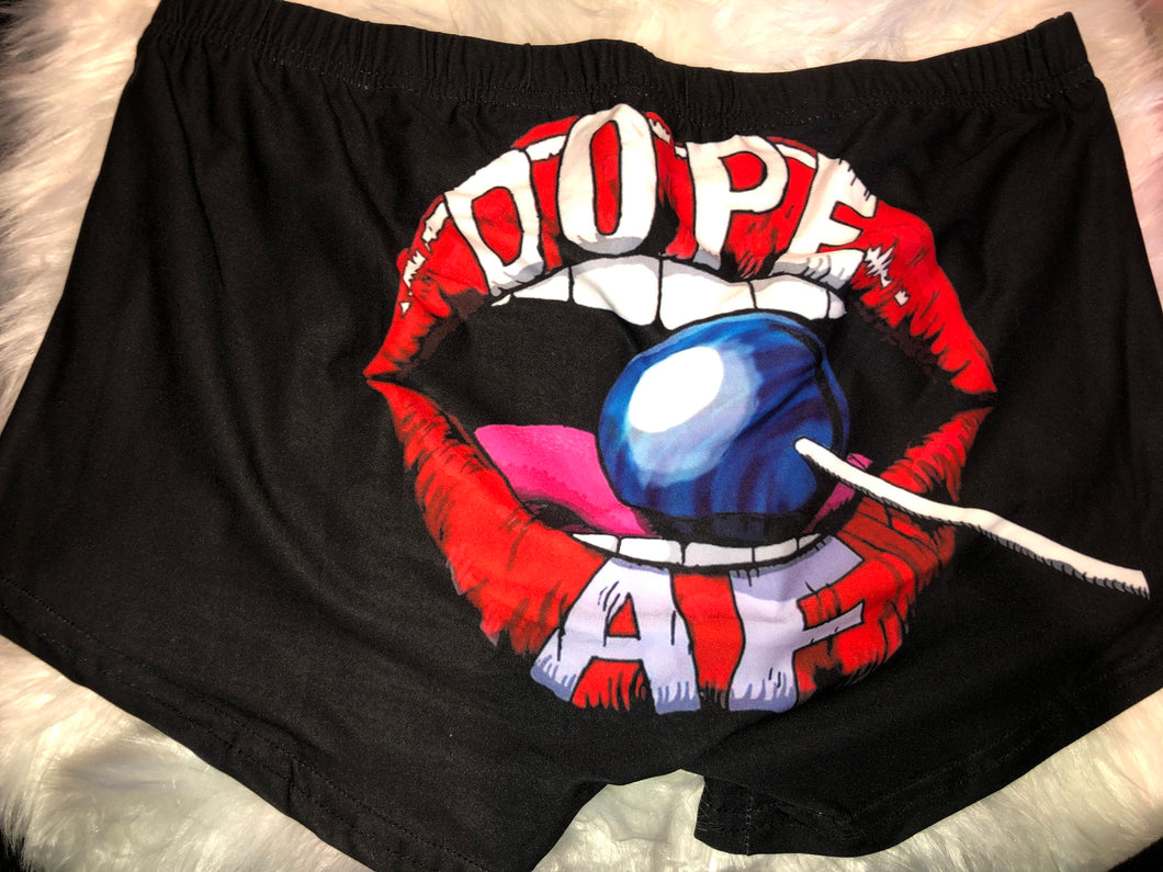 Dope AF Shorts